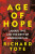 Age of Hope - Richard  Toye