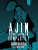 Ajin: Demi-Human Complete 1 - Gamon Sakurai