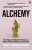 Alchemy: The Magic of Original Thinking in a World of Mind-Numbing Conformity - Rory Sutherland