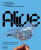 Alive - Edward Ashton,Madeline Schwartzman