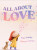 All About Love - Amy Dunjey