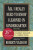 All I Really Need to Know I Learned in Kindergarten : Uncommon Thoughts on Common Things - Robert Fulghum