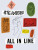 All in Line - Saul Steinberg,Liana Finck