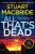 All Thatâ€™s Dead - Stuart MacBride