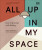 All Up In My Space - Emma Hopkinson,Robyn Donaldson