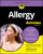 Allergy For Dummies - Nicole M. Faris,William E.  Berger