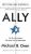 Ally : My Journey Across the American-Israeli Divide - Michael B. Oren