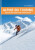 Alpine Ski Touring - Bruce Goodlad