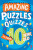 Amazing Puzzles and Quizzes for Every 10 Year Old - Clive Gifford