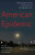 American Epidemic - 