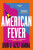 American Fever - Dur e Aziz Amna
