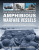 Amphibious Warfare Vessels, The World Encyclopedia of - Bernard Ireland,Francis Crosby