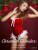 An Erotic Christmas Calendar: A Collection of Short Stories - LUST authors