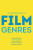 An Introduction to Film Genres - David  Desser,Stephen  Prince,Sarah  Kozloff,Martha Nochimson,Lester  Friedman