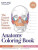 Anatomy Coloring Book with 450+ Realistic Medical Illustrations with Quizzes for Each - Eric Wise,Stephanie McCann