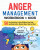 Anger Management Workbook for Kids - Samantha Snowden