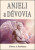Anjeli a dévovia - Flower A. Newhouse