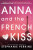 Anna and the French Kiss - Perkins Stephanie