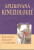 Aplikovaná kineziologie - Základní principy a techniky - Robert Frost