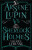 Arsene Lupin vs Sherlock Holmes - Maurice Leblanc
