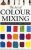 The Art Of Clour Mixing - John Lidzey