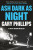Ash Dark as Night - Gary Phillips