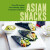 Asian Snacks - Ryland Peters & Small
