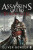 Assassin''s Creed Book 6 - Oliver Bowden