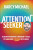 Attention Seeker - Darcy Michael