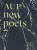 AUP New Poets 7 - Claudia Jardine,Ria Masae,Rhys Feeney