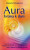 Aura - brána k duši - Manuela Oetingerová