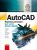 AutoCAD Názorný průvodce pro verze 2017 a 2018 - Jiří Špaček,Michal Spielmann