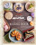Avatar: The Last Airbender: The Official Baking Book - Marc Sumerak,Fujikawa Jenn