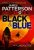 Black & Blue : Bookshots - James Patterson