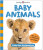 Baby Animals (Little Kids, Big Questions) - Roger Priddy,Priddy Books