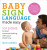 Baby Sign Language Made Easy - Lane Rebelo