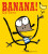 Banana - Ed Vere