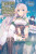 Banished from the Hero's Party, I Decided to Live a Quiet Life in the Countryside, Vol. 5 (light novel) - Yasumo Zappon