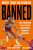 Banned - Jacob Uitti,Michael Ray Richardson