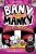 Bany versus Manky a vzestup šíleného jezevce - Jamie Smart
