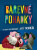 Barevné pohádky - Alois Mikulka,Klára Trnková