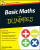 Basic Maths For Dummies - Colin Beveridge