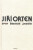 Básnické juvenilie - Jiří Orten,Jiří Opelík