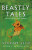 Beastly Tales - Seth Vikram