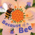 Because of a Bee - Lola M. Schaefer