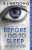 Before I Go To Sleep - S. J. Watson