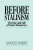 Before Stalinism - Samuel Farber