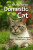 Behaviour of the Domestic Cat - John Bradshaw,Sarah Brownová