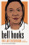 bell hooks: The Last Interview - Bell Hooks