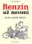 Benzín už nevoní, ale já to ještě stihnul... - Petr Hošťálek